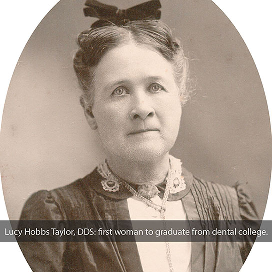 The First Woman to Earn a Dental Degree