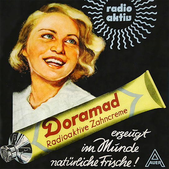 Wait, Radioactive Toothpaste Was a Thing?